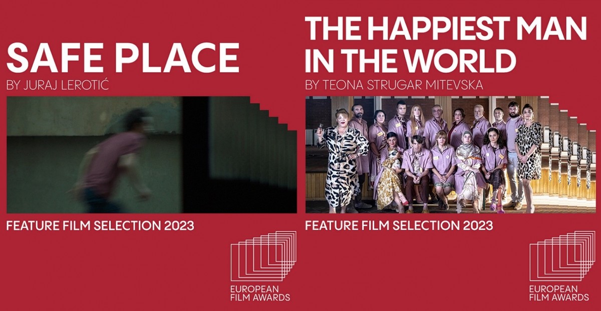 ''Sigurno mjesto'' i ''Najsretniji čovjek na svijetu'' u konkurenciji za nominaciju za Europsku filmsku nagradu